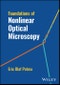 Foundations of Nonlinear Optical Microscopy. Edition No. 1 - Product Thumbnail Image