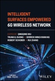 Intelligent Surfaces Empowered 6G Wireless Network. Edition No. 1- Product Image