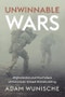 Unwinnable Wars. Afghanistan and the Future of American Armed Statebuilding. Edition No. 1 - Product Thumbnail Image