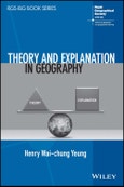Theory and Explanation in Geography. Edition No. 1. RGS-IBG Book Series- Product Image