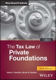 The Tax Law of Private Foundations. Edition No. 6- Product Image