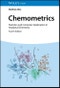 Chemometrics. Statistics and Computer Application in Analytical Chemistry. Edition No. 4 - Product Image