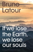 If we lose the Earth, we lose our souls. Edition No. 1- Product Image