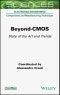 Beyond-CMOS. State of the Art and Trends. Edition No. 1 - Product Thumbnail Image