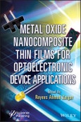 Metal Oxide Nanocomposite Thin Films for Optoelectronic Device Applications. Edition No. 1- Product Image