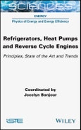 Refrigerators, Heat Pumps and Reverse Cycle Engines. Principles, State of the Art and Trends. Edition No. 1- Product Image