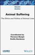 Animal Suffering. The Ethics and Politics of Animal Lives. Edition No. 1- Product Image