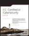 CC Certified in Cybersecurity Study Guide. Edition No. 1. Sybex Study Guide - Product Thumbnail Image