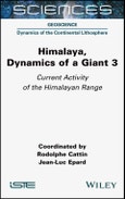Himalaya: Dynamics of a Giant, Current Activity of the Himalayan Range. Volume 3- Product Image