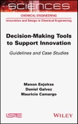 Decision-making Tools to Support Innovation. Guidelines and Case Studies. Edition No. 1- Product Image