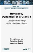 Himalaya: Dynamics of a Giant, Geodynamic Setting of the Himalayan Range. Volume 1- Product Image