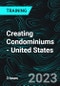 Creating Condominiums - United States (Recorded) - Product Image