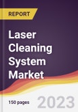 Laser Cleaning System Market: Trends, Opportunities and Competitive Analysis 2023-2028- Product Image