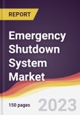 Emergency Shutdown System Market: Trends, Opportunities and Competitive Analysis 2023-2028- Product Image