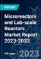 Microreactors and Lab-scale Reactors Market Report 2023-2033 - Product Thumbnail Image