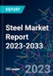Steel Market Report 2023-2033 - Product Image