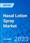 Nasal Lotion Spray Market, By Ingredients, By Application, By Age Group, By Distribution Channel, and By Geography- Size, Share, Outlook, and Opportunity Analysis, 2023 - 2030 - Product Thumbnail Image