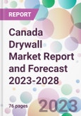 Canada Drywall Market Report and Forecast 2023-2028- Product Image