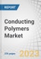 Conducting Polymers Market by Type (Electrically Conductive, Thermally Conductive) application( ESD/EMI Shielding, Antistatic Packaging, Electrostatic Coating, Capacitor), and Region(APAC, Europe, North America, MEA) - Global Forecast to 2028 - Product Image