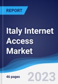 Italy Internet Access Market Summary, Competitive Analysis and Forecast to 2027- Product Image