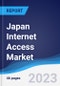 Japan Internet Access Market Summary, Competitive Analysis and Forecast to 2027 - Product Thumbnail Image