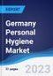Germany Personal Hygiene Market Summary, Competitive Analysis and Forecast to 2027 - Product Image