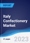 Italy Confectionery Market Summary, Competitive Analysis and Forecast to 2027 - Product Image