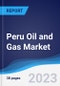 Peru Oil and Gas Market Summary, Competitive Analysis and Forecast to 2027 - Product Thumbnail Image