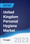 United Kingdom (UK) Personal Hygiene Market Summary, Competitive Analysis and Forecast to 2027 - Product Image