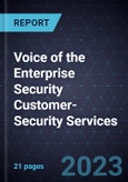 Voice of the Enterprise Security Customer-Security Services- Product Image