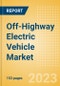 Off-Highway Electric Vehicle Market Size, Share, Trends and Analysis by Region, Vehicle Type (Excavators, Loaders, Tractors, Trucks, Others), Application (Construction, Mining, Agriculture), Propulsion (BEV, HEV), and Segment Forecast to 2030 - Product Image