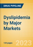 Dyslipidemia by Major Markets - Size, Trends and Drug Forecast including Epidemiology, Disease Management, Competitor Assessment, Unmet Needs, Clinical Trial Strategies and Pipeline Analysis to 2032- Product Image