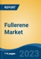 Fullerene Market - Global Industry Size, Share, Trends, Opportunity, and Forecast, 2018-2028 Segmented By Type (C60, C70, C76, Others), By End User (Electrical and Electronics, Pharmaceuticals, Medical, Energy, and Others), By Region and Competition - Product Thumbnail Image
