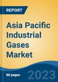 Asia Pacific Industrial Gases Market - Global Industry Size, Share, Trends, Opportunity, and Forecast, 2018-2028 Segmented By Type (Nitrogen, Oxygen, Argon, Hydrogen, Carbon Dioxide, Others), By End-User Industry, By Distribution, By Region, and Competition- Product Image