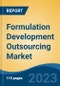 Formulation Development Outsourcing Market - Global Industry Size, Share, Trends, Opportunity, and Forecast, 2018-2028 Segmented by Service (Preformulation, Formulation Development), By Formulation, By Therapeutic Area, By Region and Competition - Product Image