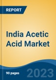 India Acetic Acid Market Competition Forecast & Opportunities, 2029- Product Image