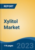 Xylitol Market - Global Industry Size, Share, Trends, Opportunity, and Forecast, 2018-2028F Segmented By Form (Solid Vs Liquid), By Application (Chewing Gum, Confectionary, Pharmaceutical and Personal Care, Others), By Region and Competition- Product Image