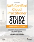 AWS Certified Cloud Practitioner Study Guide With 500 Practice Test Questions. Foundational (CLF-C02) Exam. Edition No. 2. Sybex Study Guide- Product Image