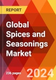 Global Spices and Seasonings Market, By Type; By Seasonings Type; By Distribution Channel; By Application; By End User -Estimation & Forecast, 2018-2031- Product Image