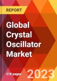 Global Crystal Oscillator Market, By Type; By Technology; By Mounting Scheme; By Sales Channel-Estimation & Forecast, 2017-2030- Product Image