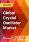 Global Crystal Oscillator Market, By Type; By Technology; By Mounting Scheme; By Sales Channel-Estimation & Forecast, 2017-2030 - Product Image
