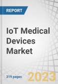 IoT Medical Devices Market by Product (Wearable (Vital Sign (BP, Glucose, ECG, Oximeter), Respiratory, Fetal), Implant (Neuro, Cardiac-Defib, Pacemakers) Pumps), Connectivity (Bluetooth, WiFi), End User (Hospital, Nursing Home) & Region - Global Forecast to 2028- Product Image