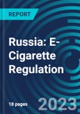 Russia: E-Cigarette Regulation- Product Image