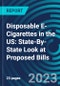 Disposable E-Cigarettes in the US: State-By-State Look at Proposed Bills - Product Thumbnail Image