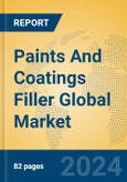 Paints And Coatings Filler Global Market Insights 2023, Analysis and Forecast to 2028, by Manufacturers, Regions, Technology, Application, Product Type- Product Image