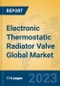 Electronic Thermostatic Radiator Valve Global Market Insights 2023, Analysis and Forecast to 2028, by Manufacturers, Regions, Technology, Application, Product Type - Product Thumbnail Image