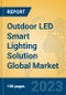 Outdoor LED Smart Lighting Solution Global Market Insights 2023, Analysis and Forecast to 2028, by Market Participants, Regions, Technology, Application, Product Type - Product Thumbnail Image