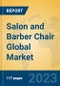 Salon and Barber Chair Global Market Insights 2023, Analysis and Forecast to 2028, by Manufacturers, Regions, Technology, Application, Product Type - Product Thumbnail Image