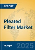 Pleated Filter Market Insights 2025, Analysis and Forecast to 2030, by Manufacturers, Regions, Technology, Application, Product Type- Product Image