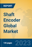 Shaft Encoder Global Market Insights 2023, Analysis and Forecast to 2028, by Manufacturers, Regions, Technology, Application, Product Type- Product Image